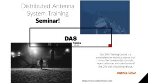 Distributed Antenna System Training (DAS)